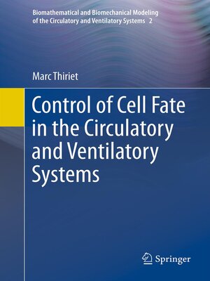 cover image of Control of Cell Fate in the Circulatory and Ventilatory Systems